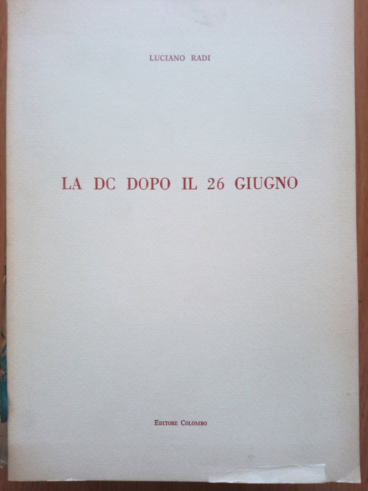 La DC dopo il 26 giugno - copertina