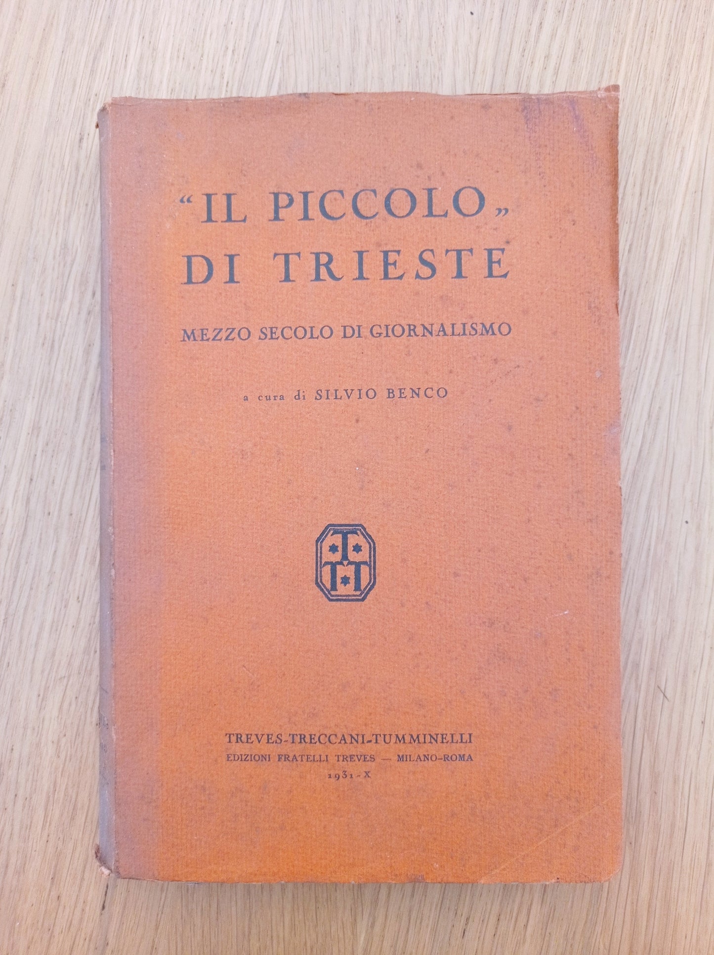 IL PICCOLO DI TRIESTE mezzo secolo di giornalismo - copertina