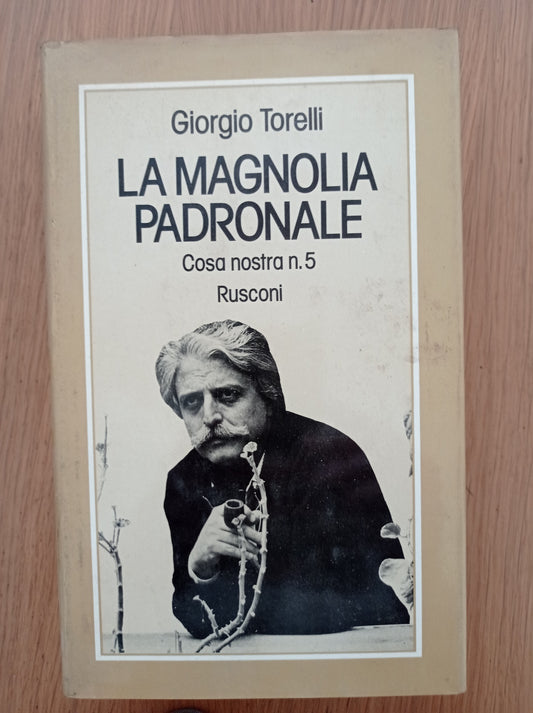 La magnolia padronale Cosa nostra n. 5 - copertina