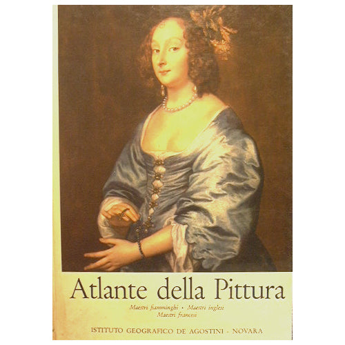 Atlante della pittura. Maestri fiamminghi - Maestri inglesi - Maestri francesi - copertina