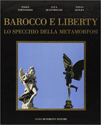 Barocco e liberty. Lo specchio della metamorfosi - copertina