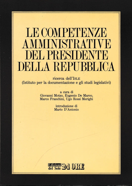 Le competenze amministrative del Presidente della Repubblica - copertina