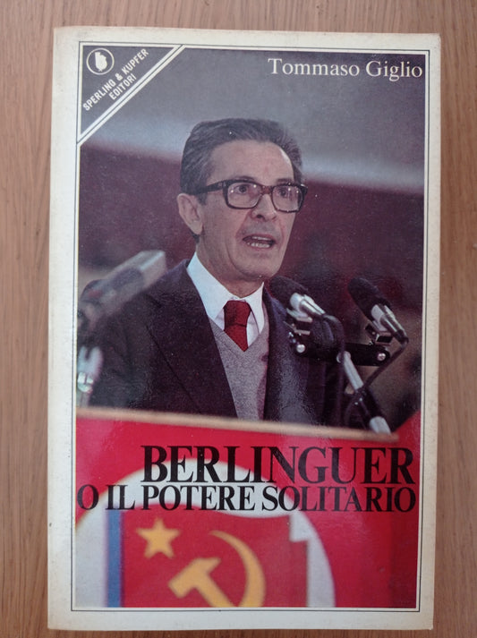 Berlinguer o il potere solitario - copertina