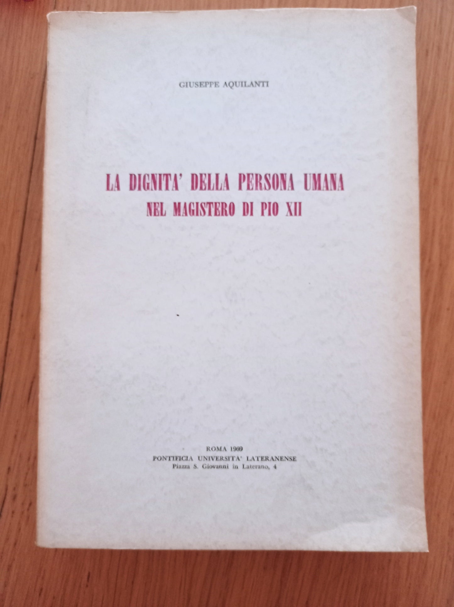 La dignità della persona umana nel magistero di Pio XII - copertina