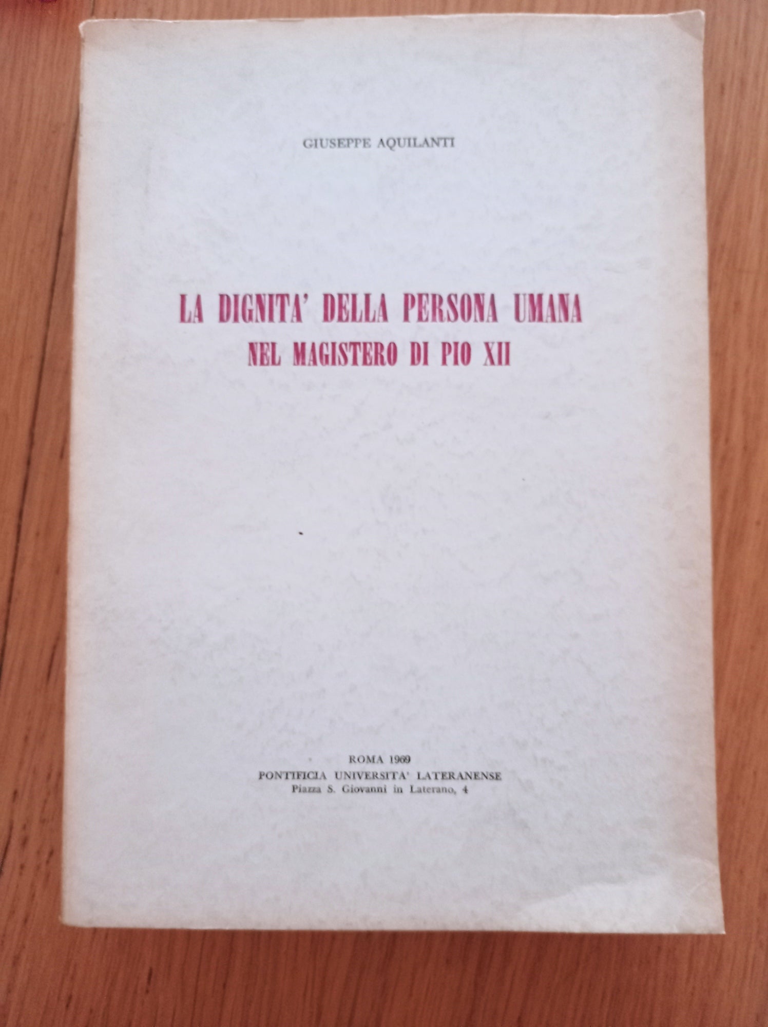 La dignità della persona umana nel magistero di Pio XII - copertina