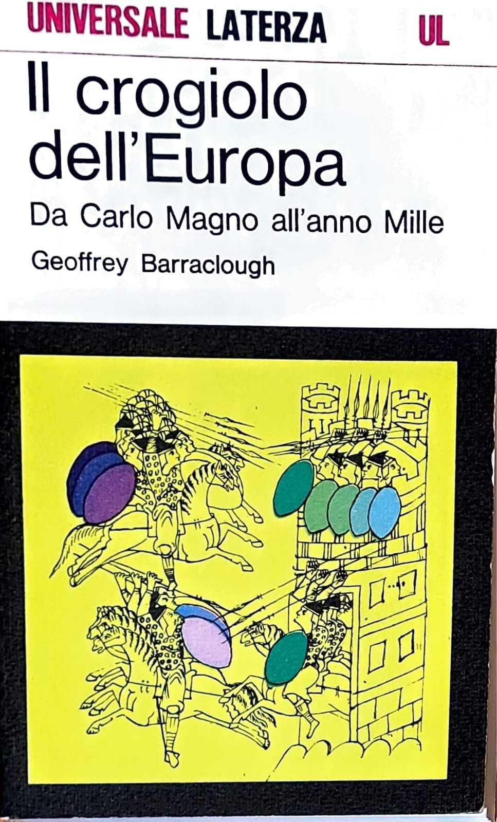 Il crogiolo dell'Europa - Da Carlo Magno all'anno Mille - copertina