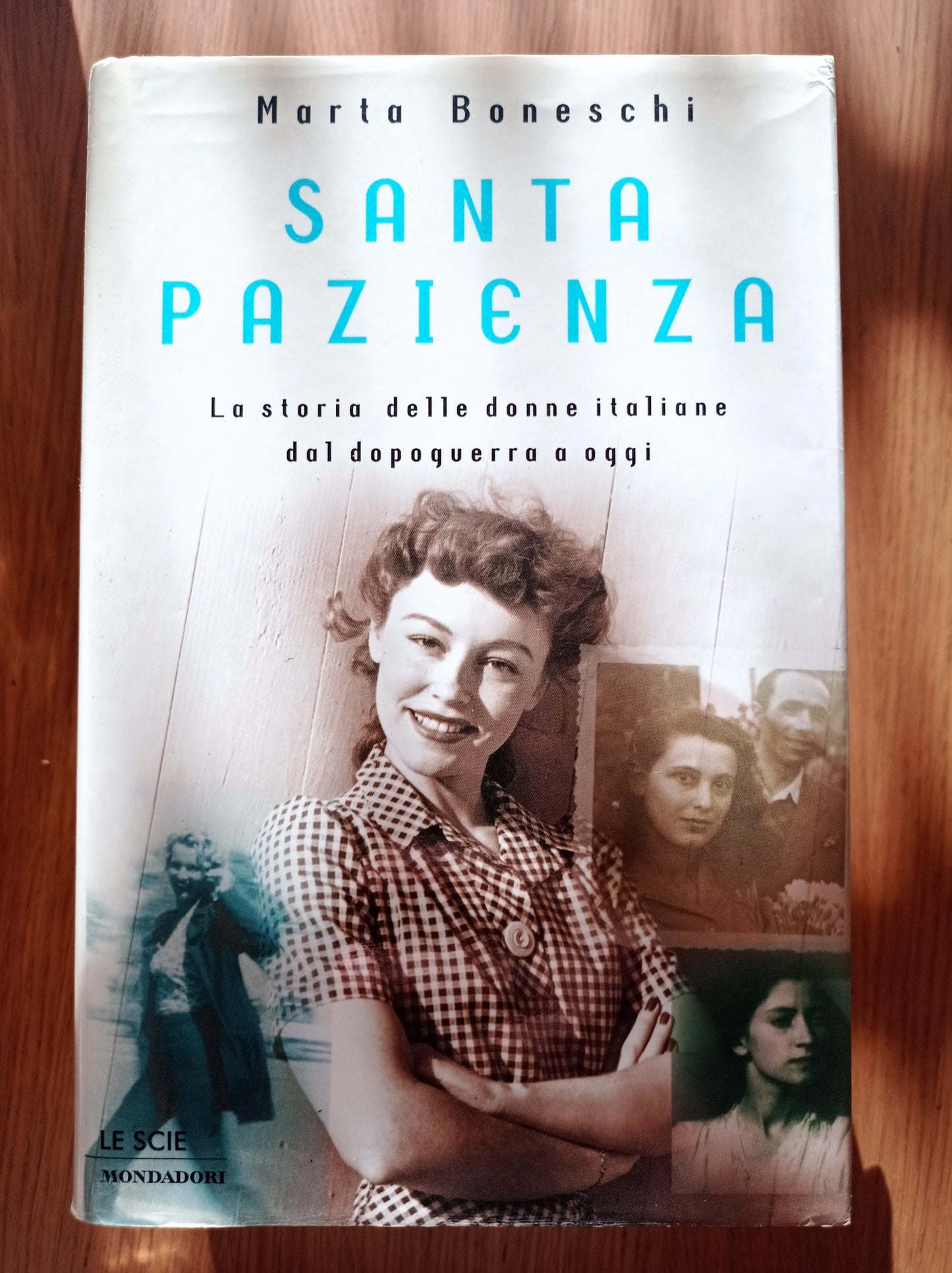 Santa pazienza. La storia delle donne italiane dal dopoguerra a oggi - copertina