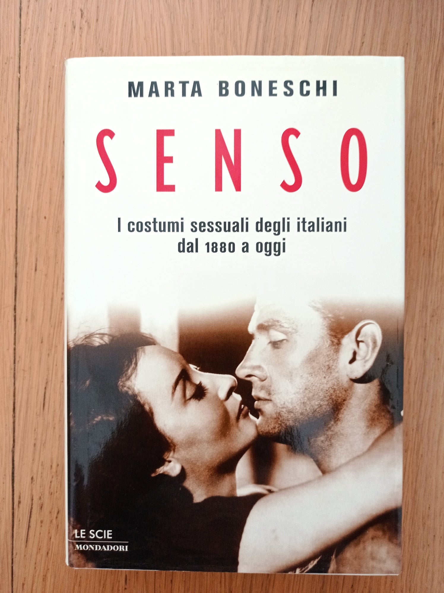 Senso. I costumi sessuali degli italiani dal 1880 a oggi - copertina