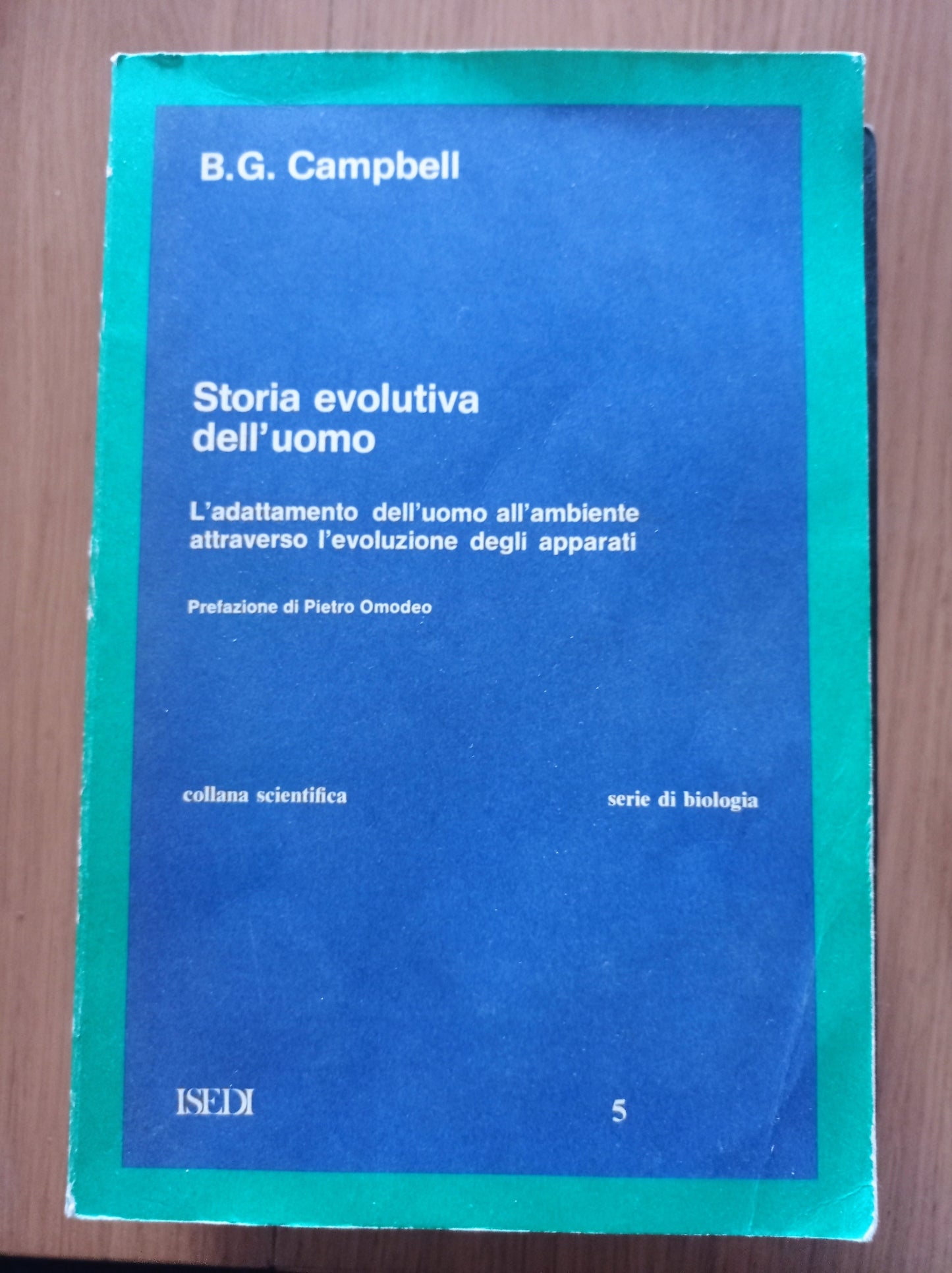 Storia evolutiva dell'uomo. L'adattamento dell'uomo all'ambiente attraverso l'evoluzione degli apparati. - copertina