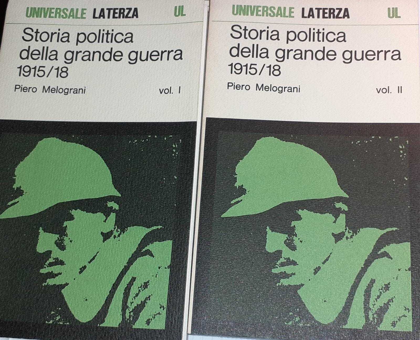 Storia politica della grande guerra 1915/18. Volume I II - copertina