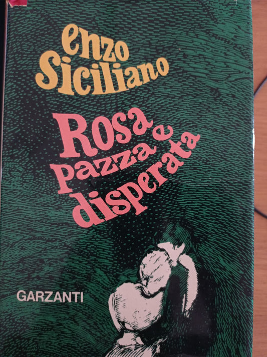 Rosa pazza e disperata - copertina