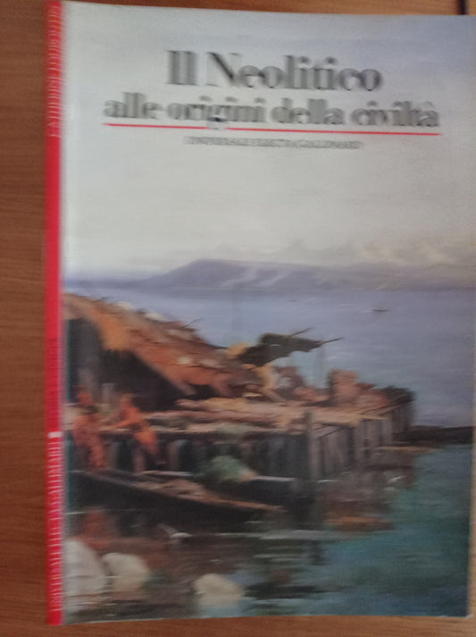 Il neolitico. Alle origini della civiltà - copertina