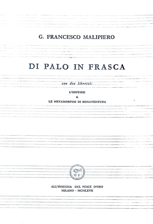 Di palo in frasca con due libretti: l'orfeide & le metamorfosi di bonaventura - copertina