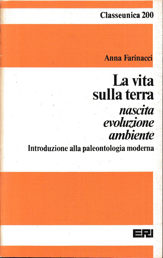 La vita sulla terra. Nascita evoluzione ambiente - copertina