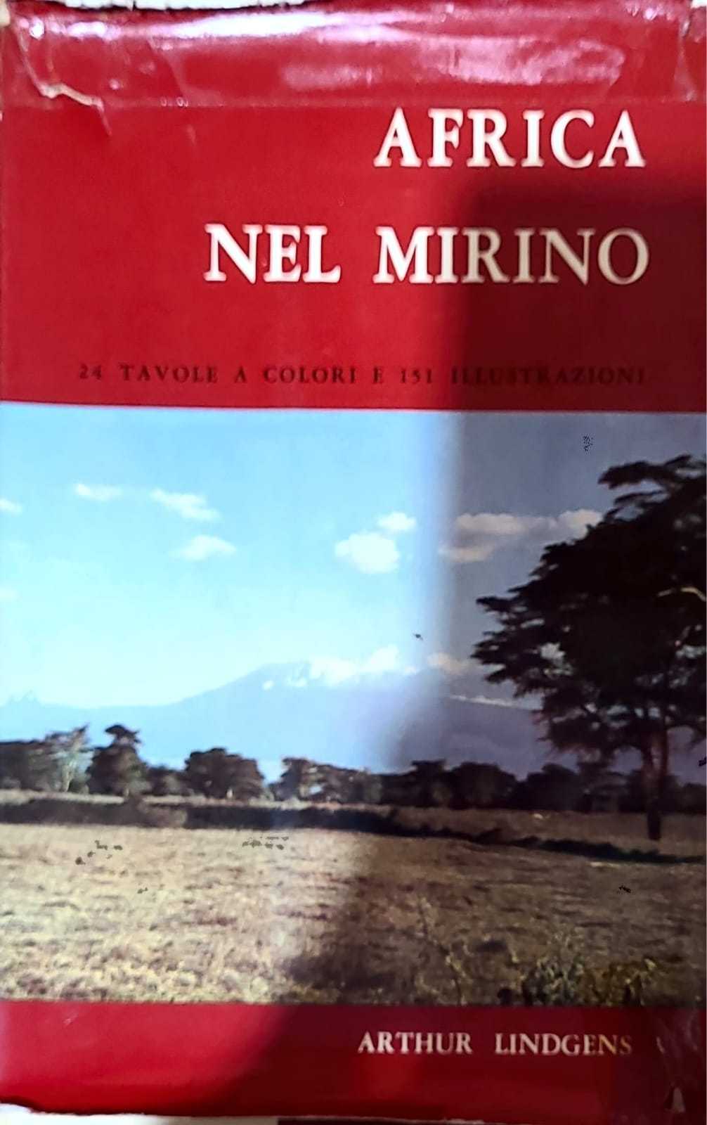 Africa nel mirino - 24 tavole a colori e 151 illustrazioni - copertina