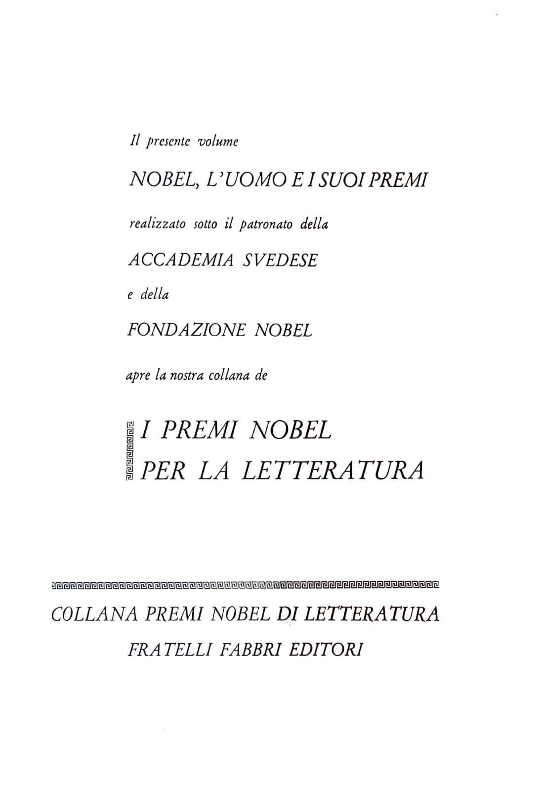 Nobel, l'uomo e i suoi premi - vol I - copertina