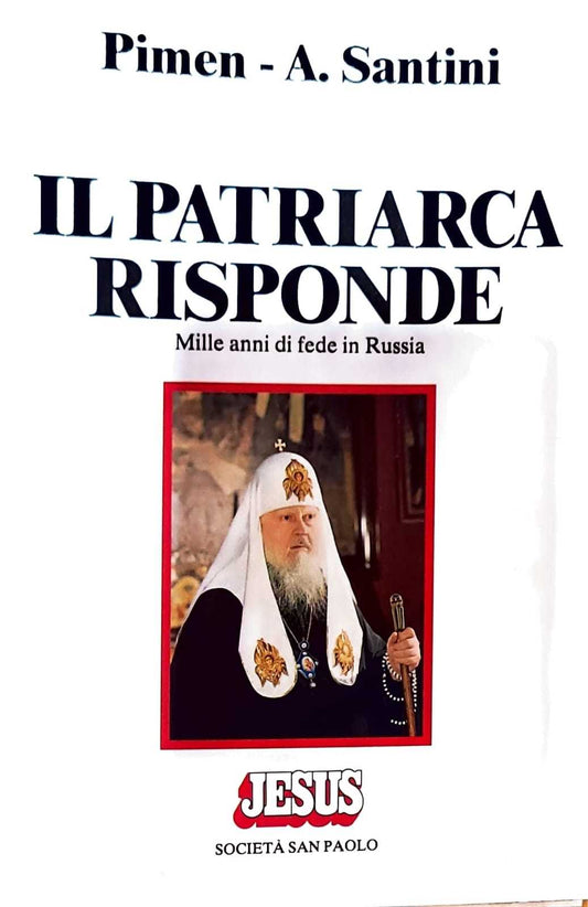 Il patriarca risponde - mille anni di fede in Russia - copertina