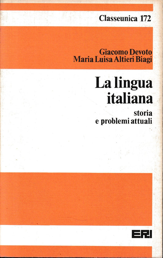 La lingua italiana. Storia e problemi attuali - copertina