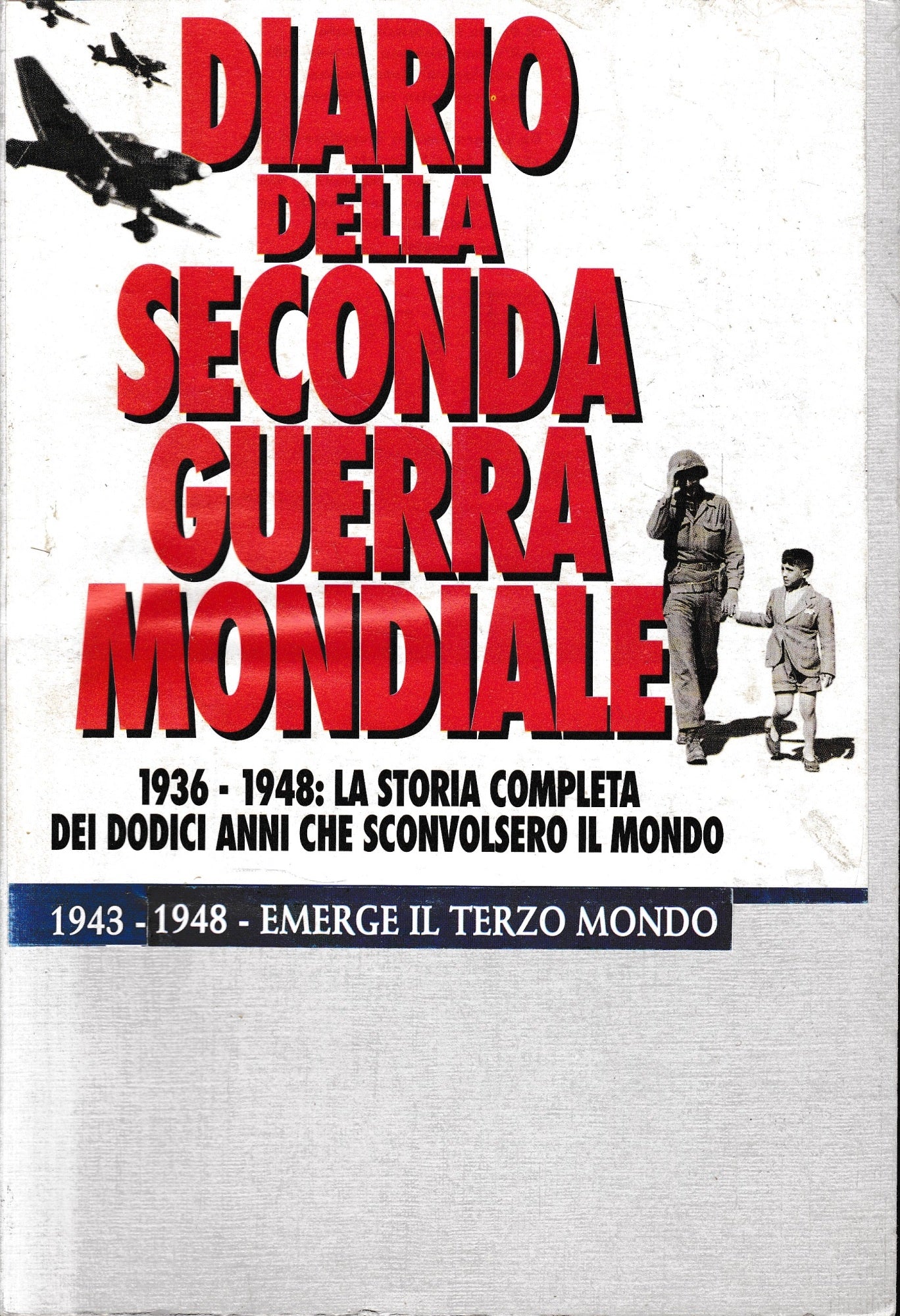 Diario della seconda guerra mondiale: 1936-1948, due volumi. - copertina