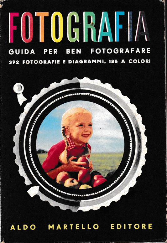 Fotografia. Guida per ben fotografare - copertina