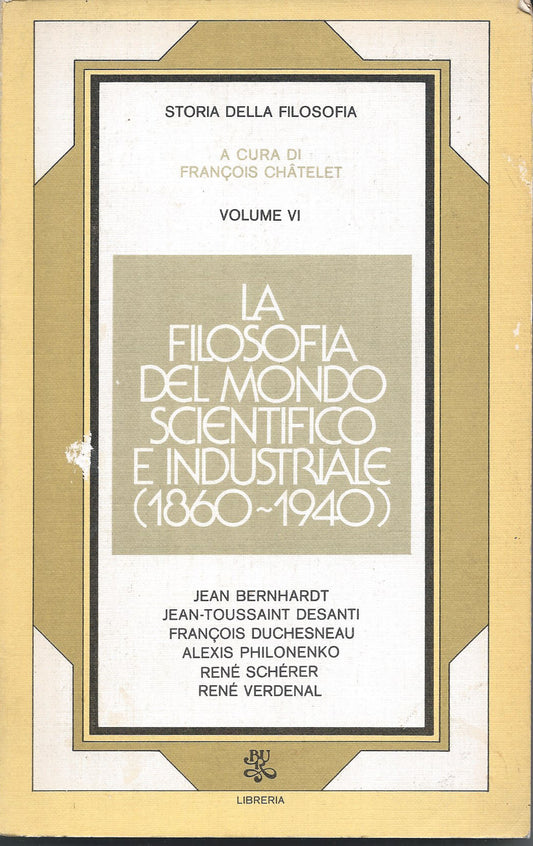 La filosofia del mondo scientifico e industriale (1860-1940) - copertina