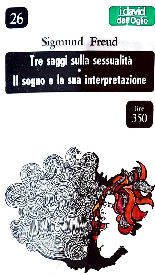 Tre saggi sulla sessualità - il sogno e la sua interpretazione - copertina