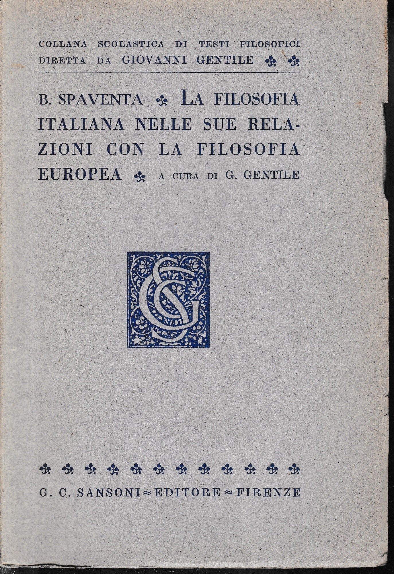 La filosofia italiana nelle sue relazioni con la filosofia europea - copertina