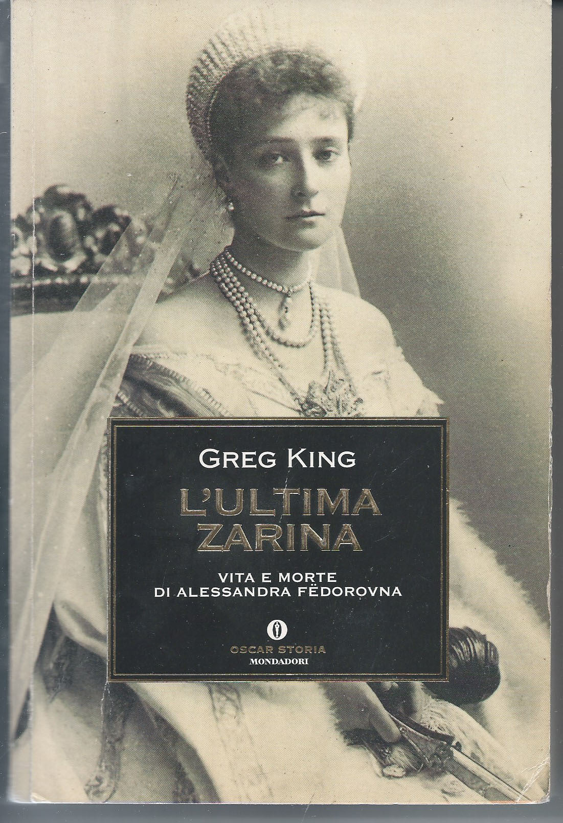 L'Ultima zarina. Vita e morte di Alessandra Fedorovna - copertina