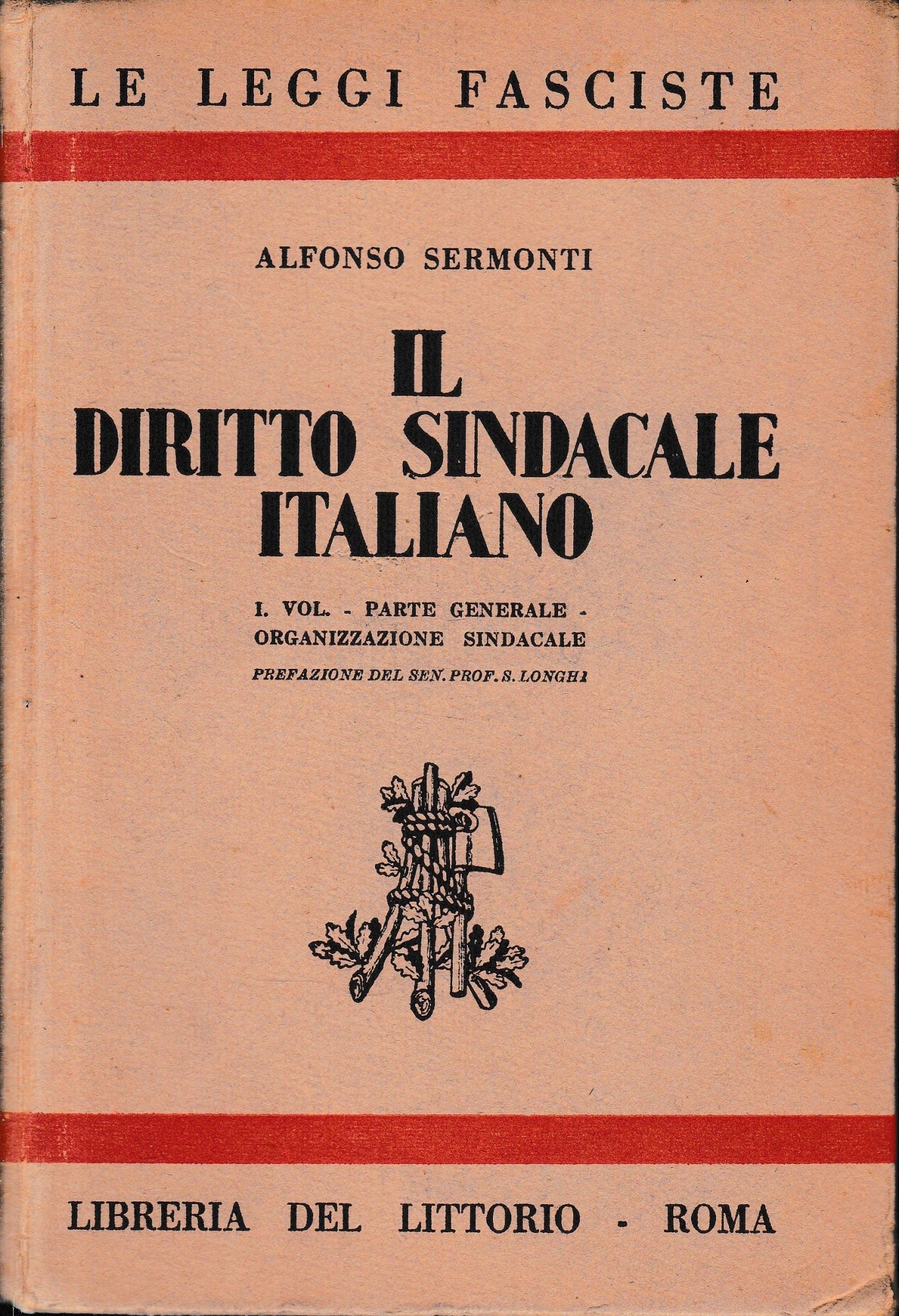 Il Diritto Sindacale Italiano, vol. 1, parte generale. Un volume - copertina