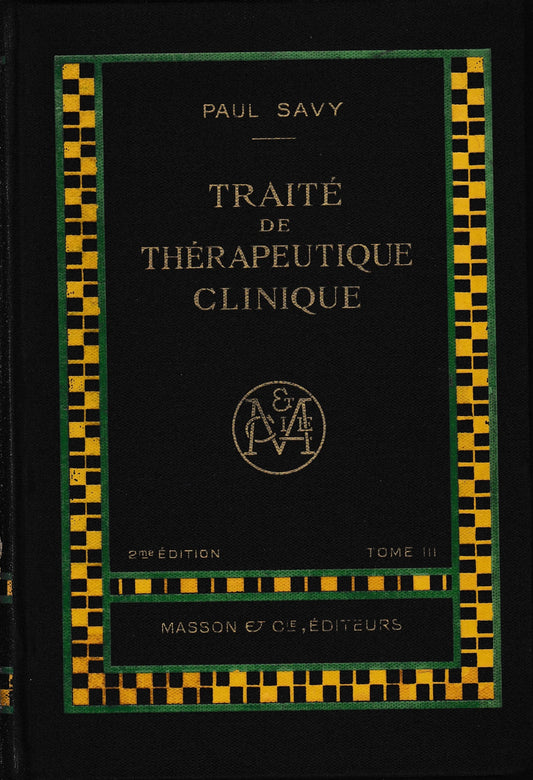 Traité de Thérapeutique Clinique, tome III. - copertina