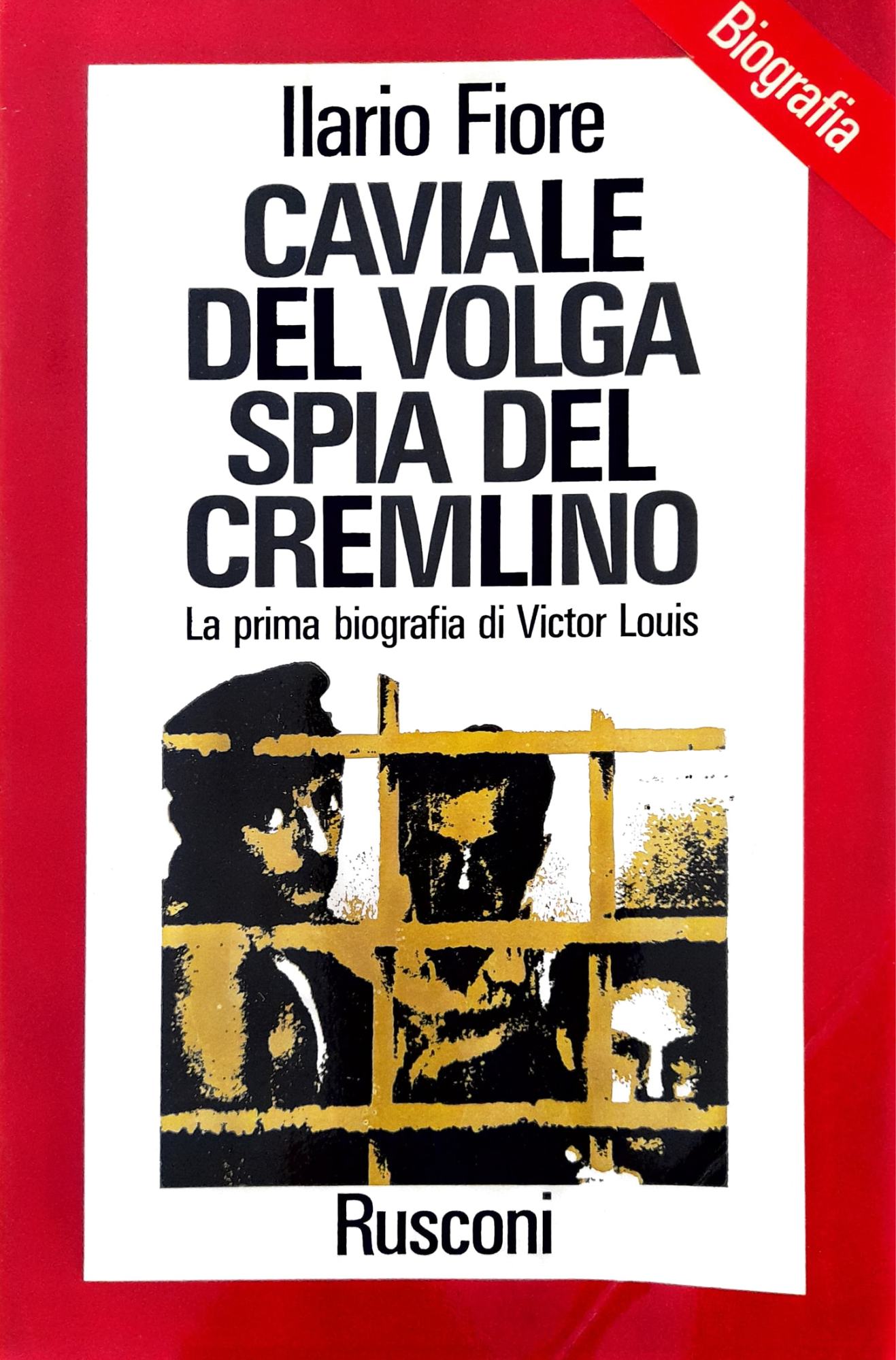 Caviale del volga. Spia del Cremlino - copertina