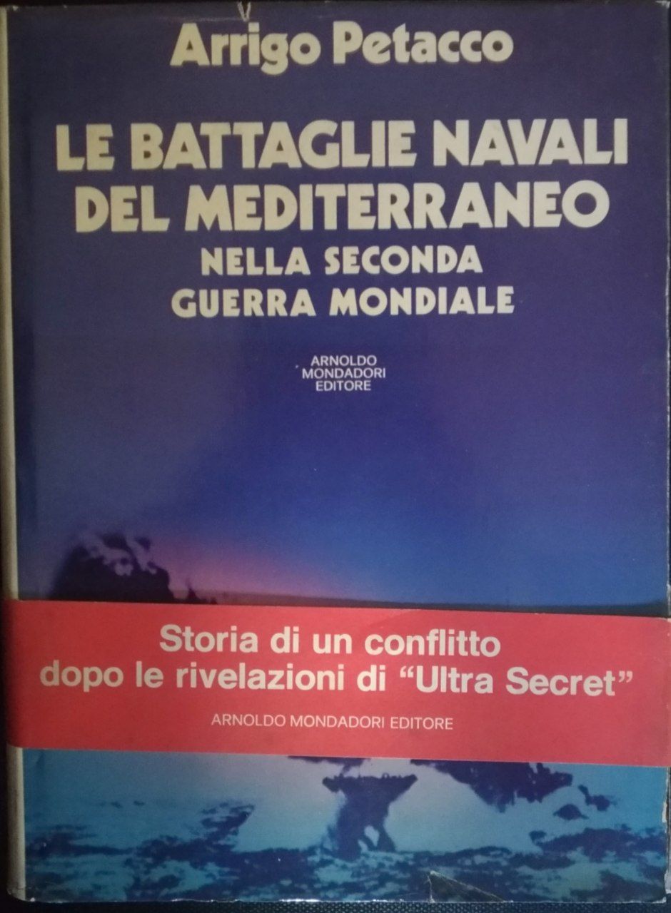 Le battaglie navali del Mediterraneo nella Seconda Guerra Mondiale - copertina