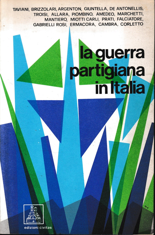La guerra partigiana in Italia - copertina