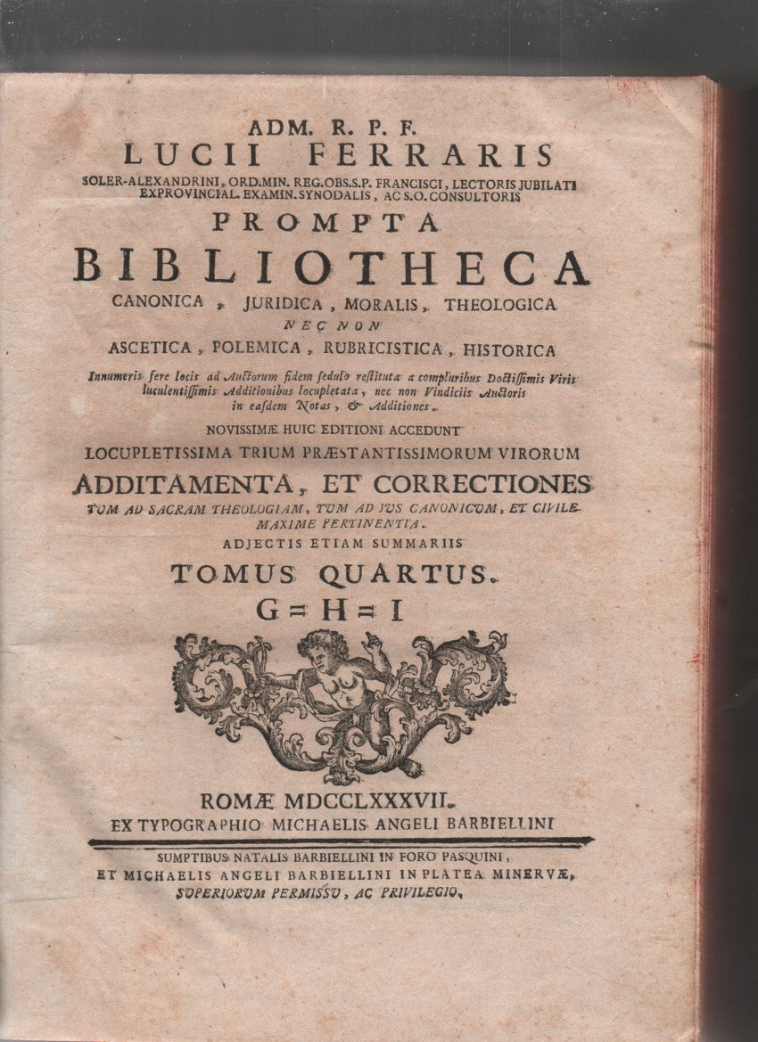 Prompta Bibliotheca. Canonica Juridica, Moralis, Theologica, nec non Ascetica, Polemica, Rubricistica, Historica. (tomus quartus) - copertina
