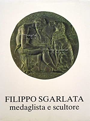 Filippo Sgarlata, medaglista e scultore - copertina
