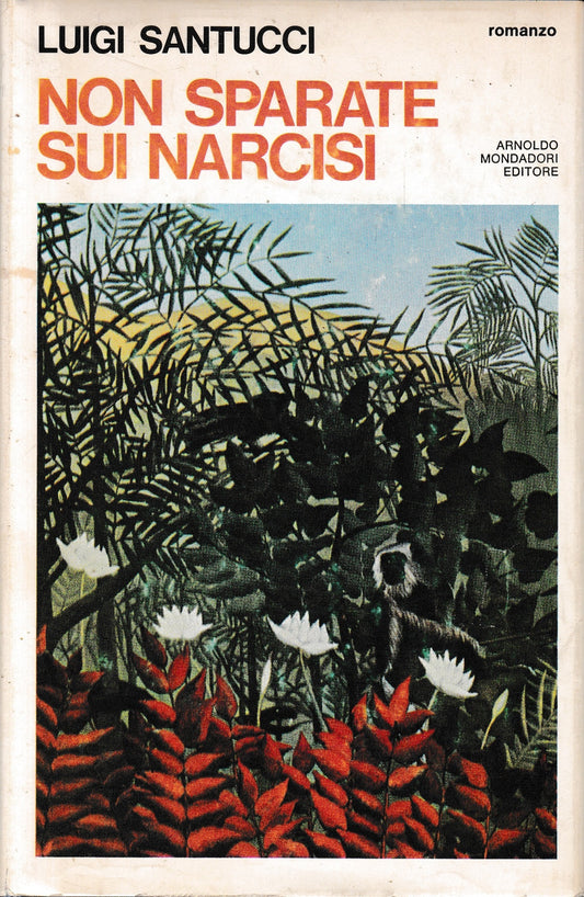 Non sparate sui narcisi - copertina