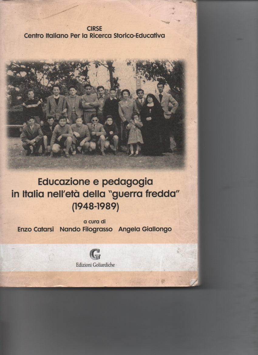Educazione e pedagogia in Italia nell'eta della guerra fredda : 1948-1989 - copertina