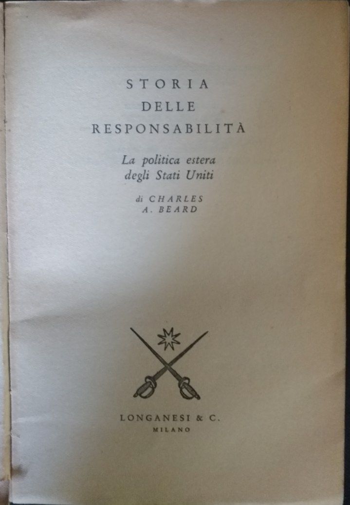 Storia delle responsabilità. La politica estera degli Stati Uniti - copertina