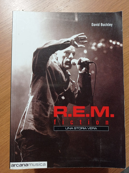 R.E.M. Fiction. Una storia vera - copertina