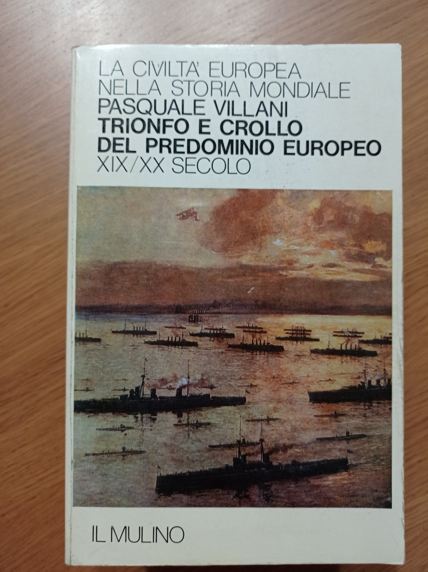 Trinfo e crollo del predominio europeo XIX/XX secolo - copertina