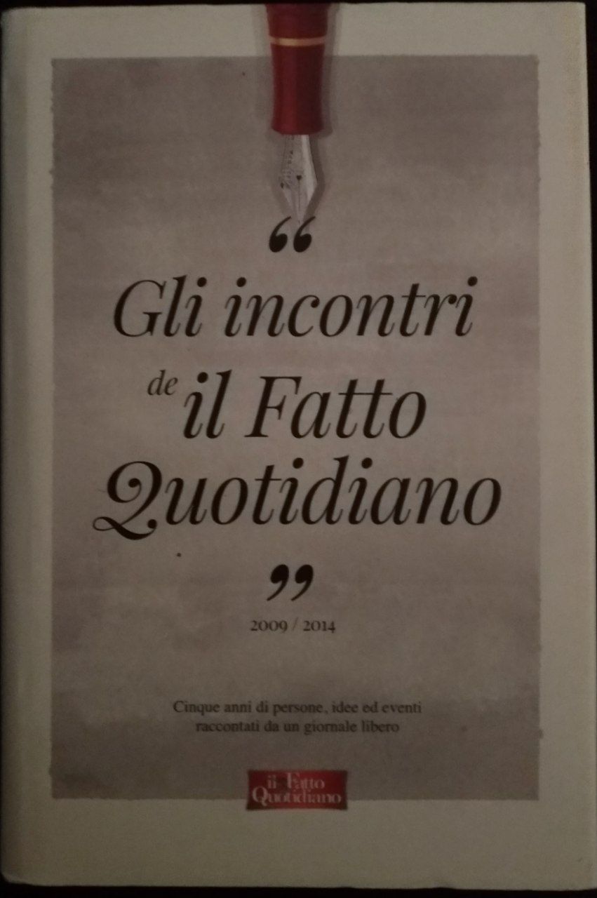 Gli incontri de il Fatto Quotidiano - copertina