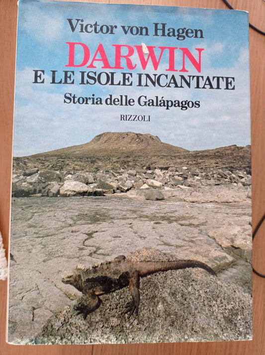 DARWIN e le isole incantate Storia delle Galapagos - copertina