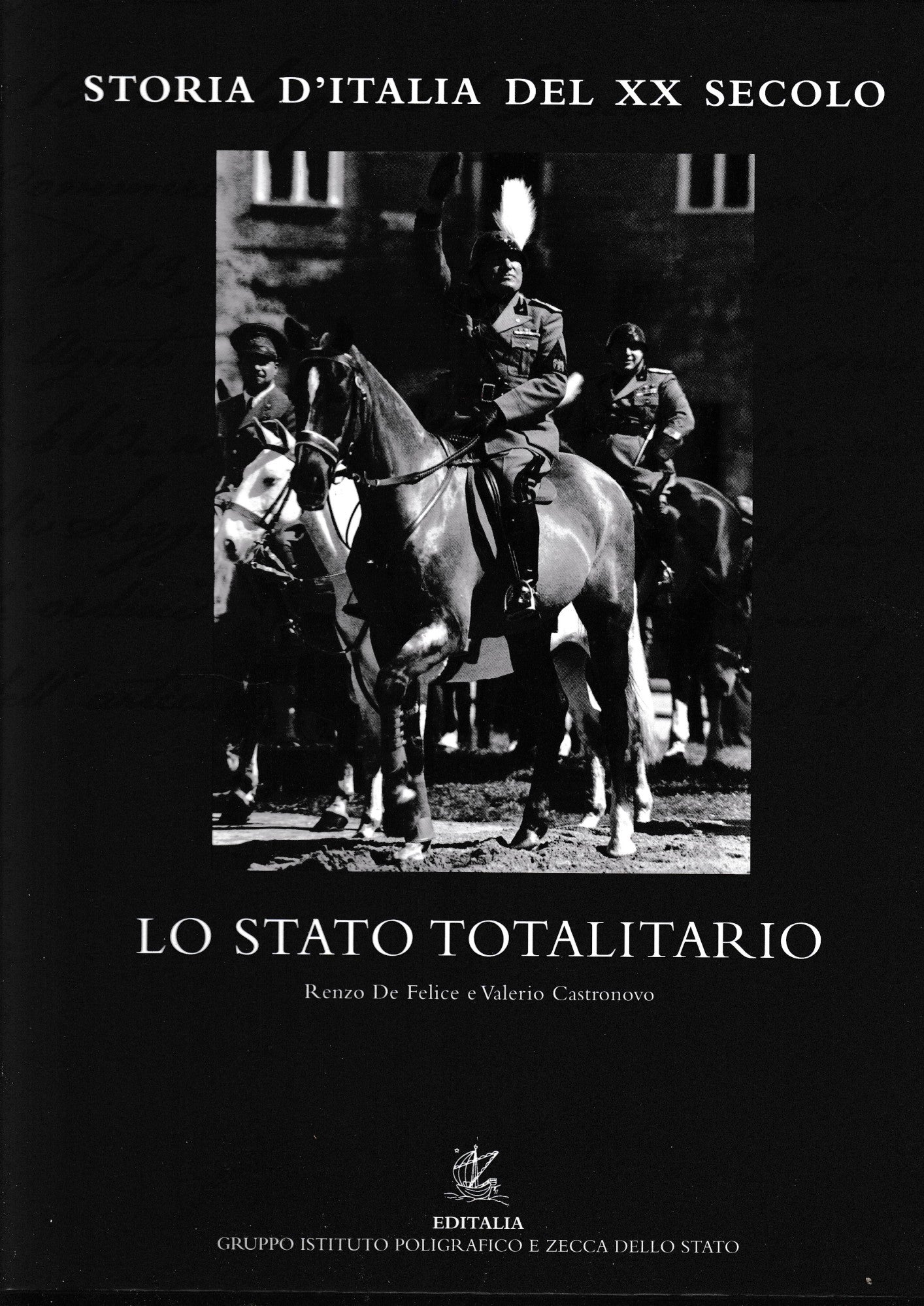 Storia d'Italia del XX secolo. Vol.11°: Lo Stato totalitario - copertina