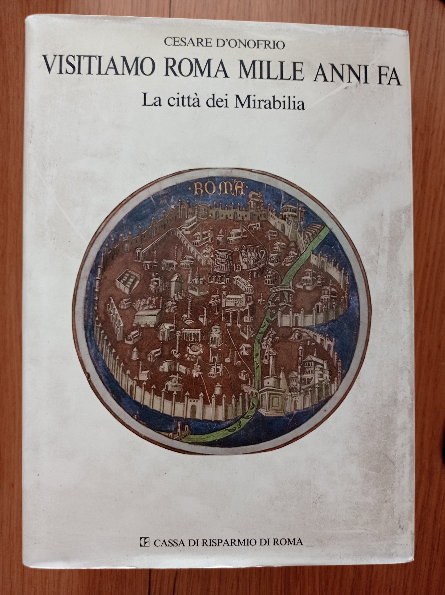 Visitiamo Roma mille anni fa La città dei Mirabilia - copertina