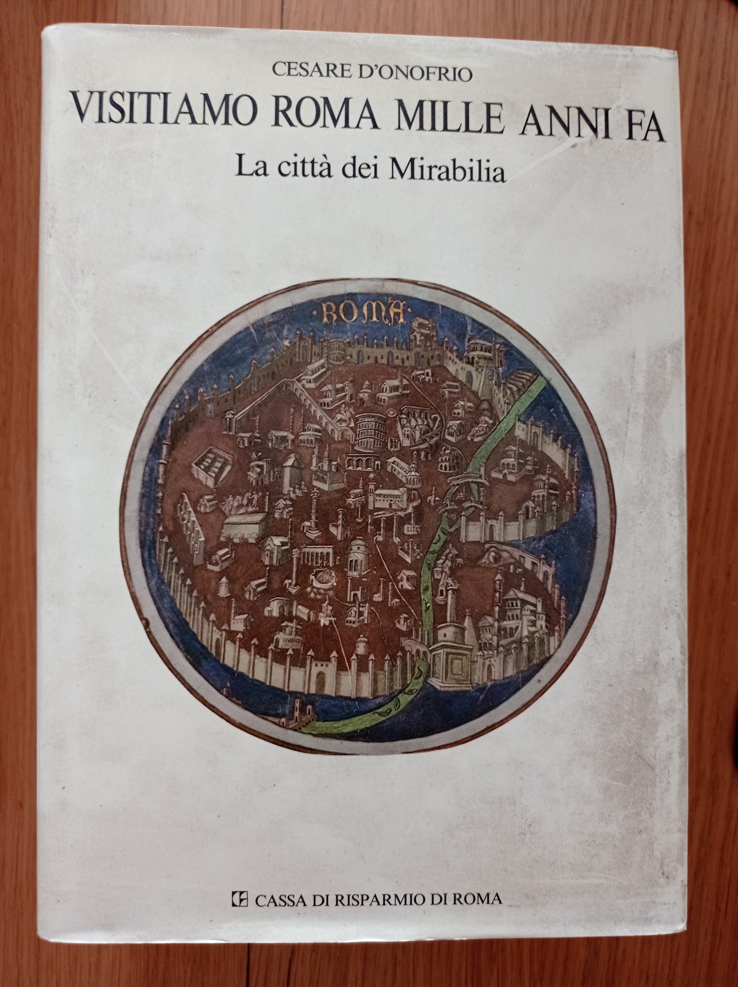 Visitiamo Roma mille anni fa La città dei Mirabilia - copertina