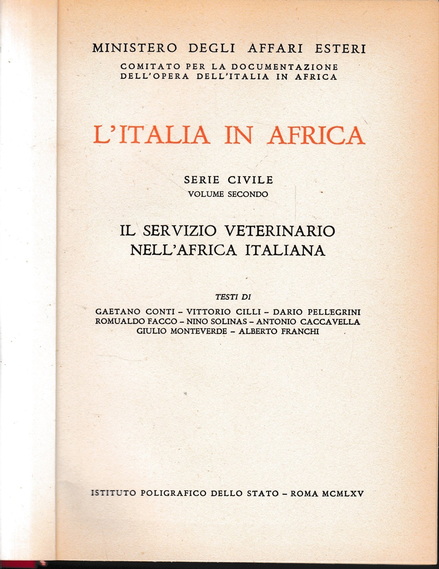 L'Italia in Africa. Serie civile, vol. 2°. Il servizio veterinario nell'Africa italiana - copertina