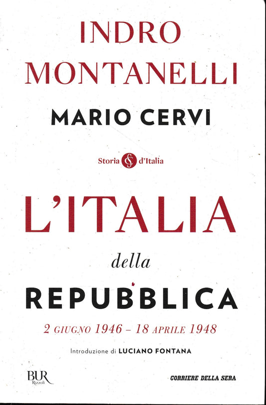L'Italia della Repubblica. 2 giugno 1946-18 aprile 1948 - copertina