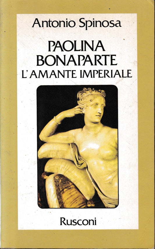 Paolina Bonaparte. L'amante imperiale. - copertina