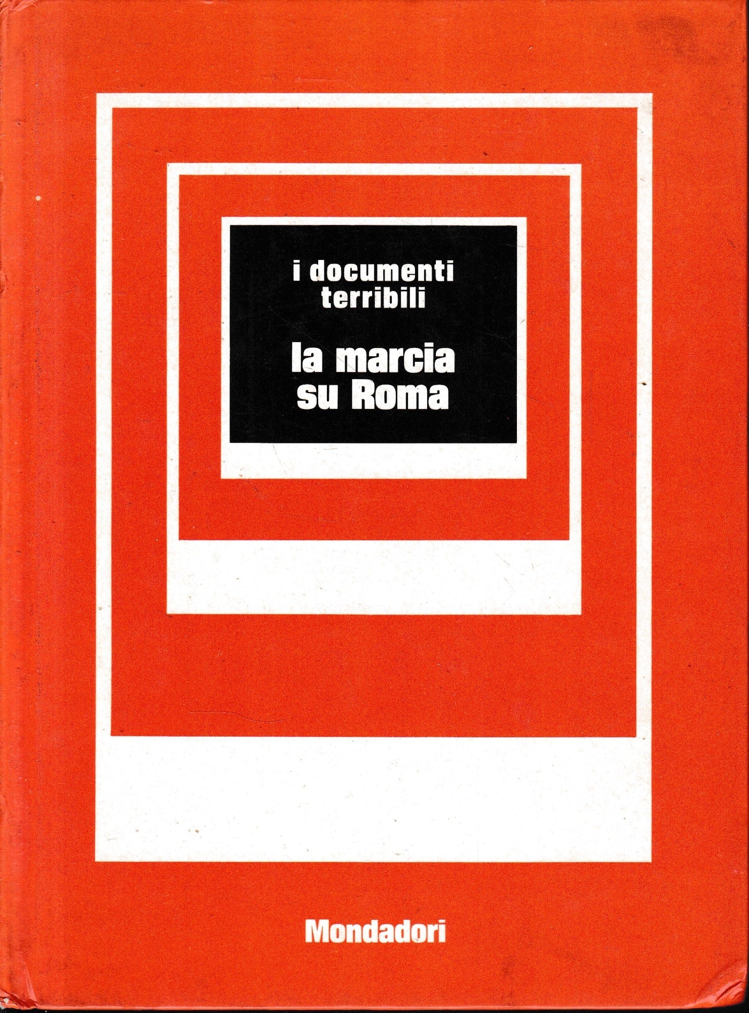 La marcia su Roma - copertina