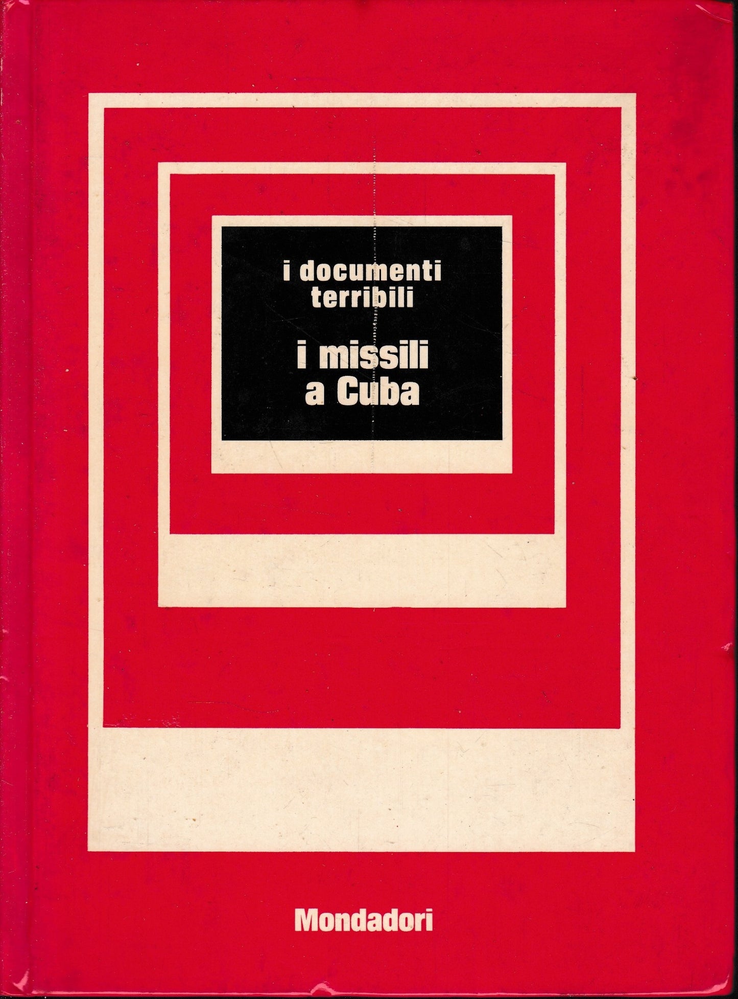 I missili a Cuba - copertina